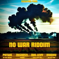 No War (feat. Neguesti, Ras Levy, Patwa Project & Madhu) - Single - VOXSAYAB