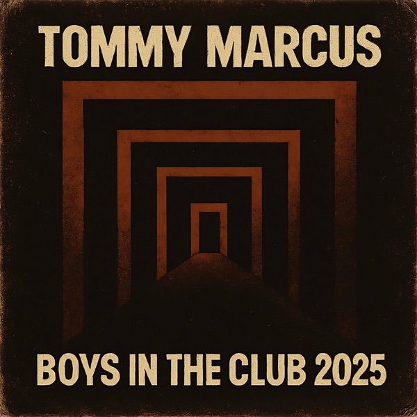 Boys In the Club 2025 - Single