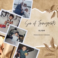 Son of Immigrants - Single - Ilish