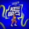KEBRA (feat. Vedapilha Beat) - Éapolícia lyrics