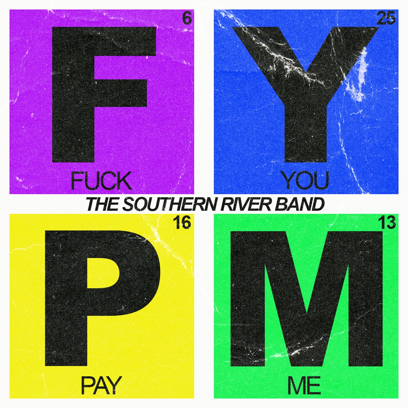 The Southern River Band – Fuck You, Pay Me – Single (2025) [iTunes Match M4A]