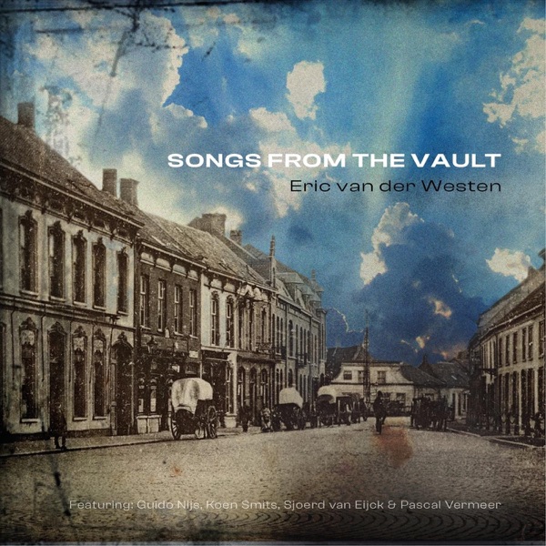 Songs from the Vault (feat. Guido Nijs, Koen Smits, Pascal Vermeer & Sjoerd van Eijck)