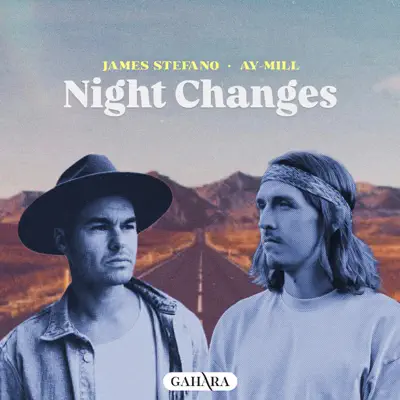 聆聽 James Stefano & ay-Mill 的「Night Changes - Single」