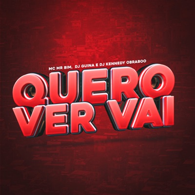 Quero Ver Vai - Single