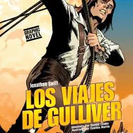 Los Viajes de Gulliver [Gulliver's Travels] (Unabridged)