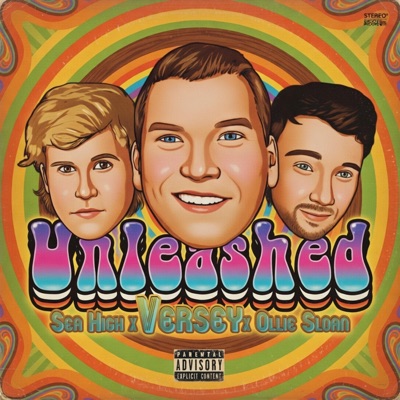Unleashed (feat. Sea High & Ollie Sloan) - Single
