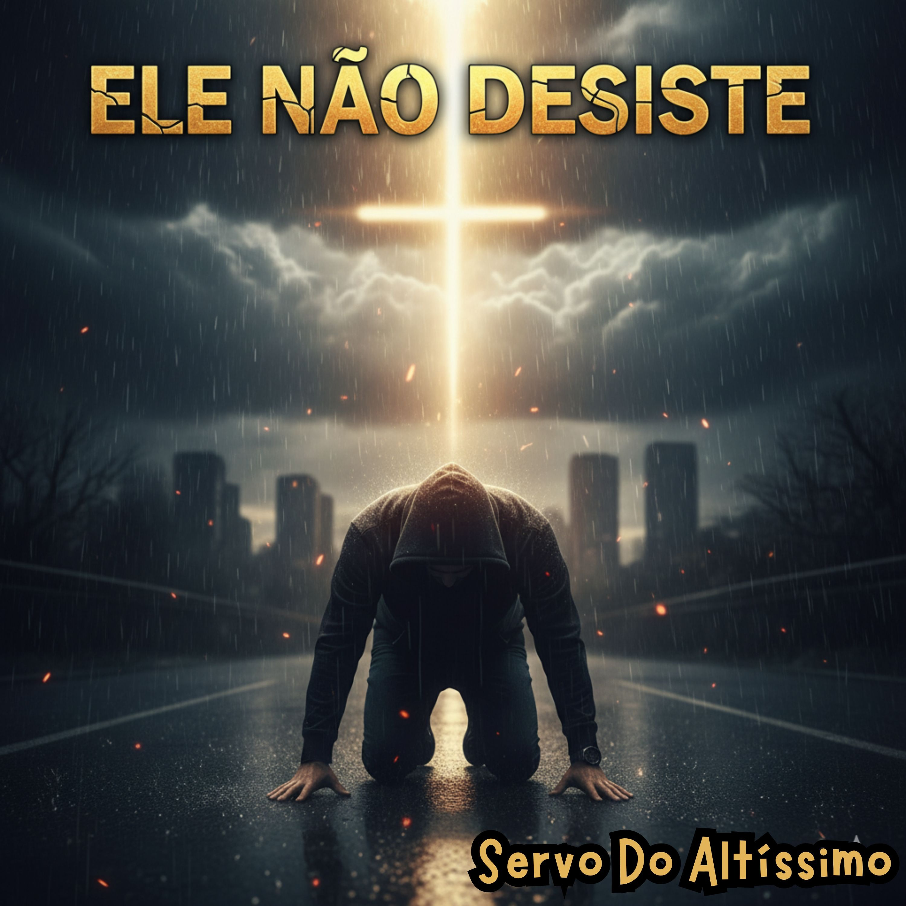 Ele Não Desiste - Single