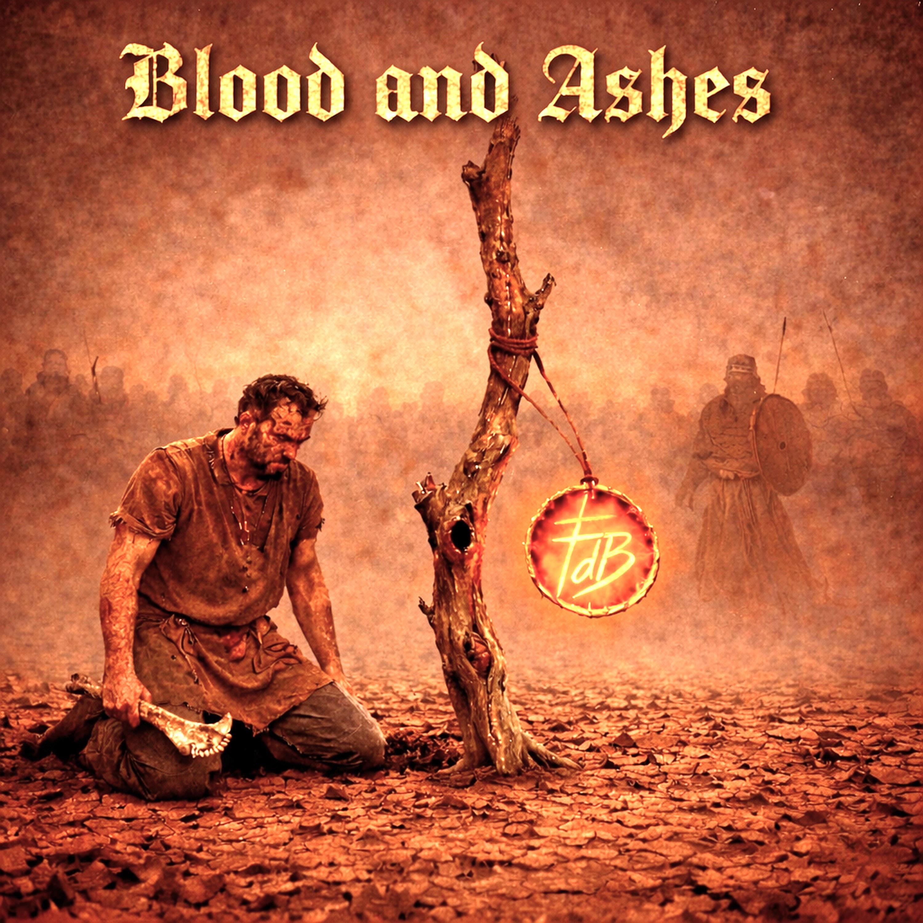 Blood and Ashes - Single
