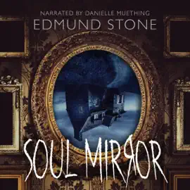 Soul Mirror (Unabridged)