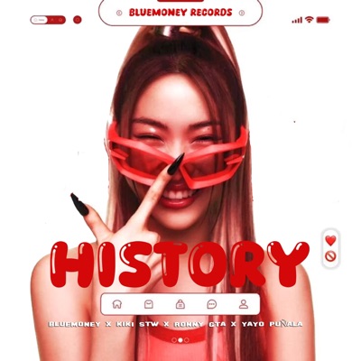 History (feat. Ronny GTA, Kik1 STW & Yayo Puñala) - Single