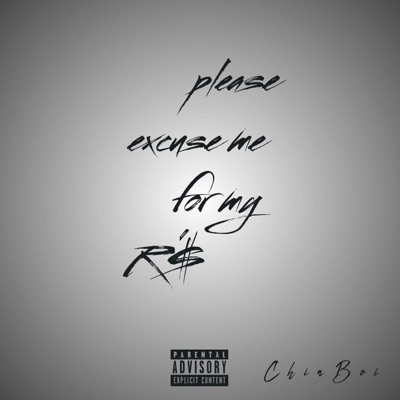 Please Excuse Me For My R's - Single