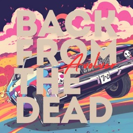 Back From The Dead Avolver