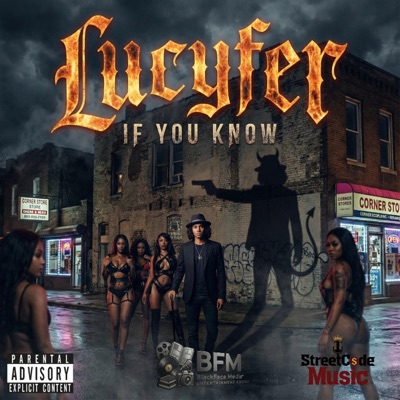 If you Know (feat. Lucyfer)