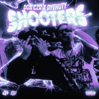 SHOOTERS - Single - Don Czr & Dyehuty