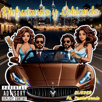 Disfrutando Y Lokiando (feat. ToxicFernie) - Single