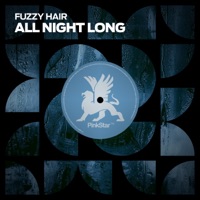 All Night Long - Single - Fuzzy Hair