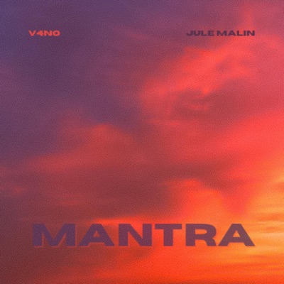 Mantra (feat. jule malin) - Single