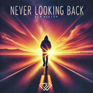 Never Looking Back - Single