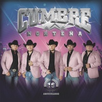 16 Aniversario - Cumbre Norteña