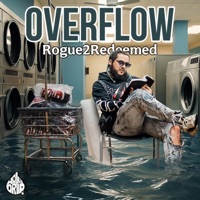OVERFLOW - Single - Rogue2Redeemed