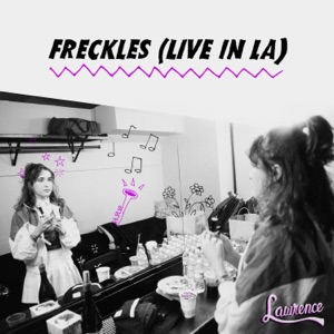 Freckles (Live in LA) - Single