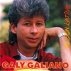 Galy Galiano - Fue Su Primera Vez