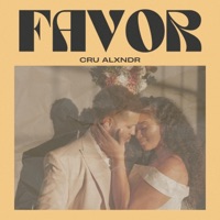 Favor - Single - Cru Alxndr
