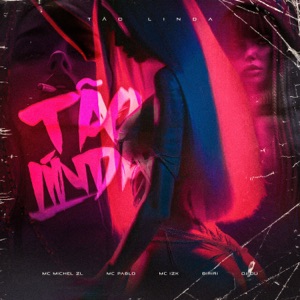Tão Linda (feat. Biriri)