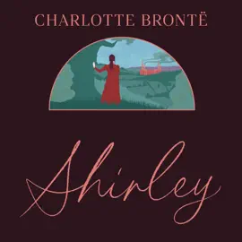 Shirley (Unabridged)