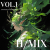 H/MIX Vol.1 和風ファンタジー - 秋山裕和
