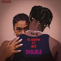DELULU (feat. IK3) - Single - ELQUAPOO