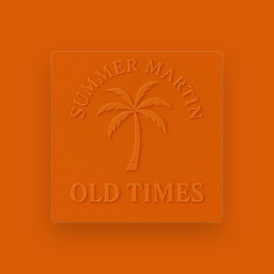 Listen to Summer Martin, watch music videos, read bio, see tour dates & more!