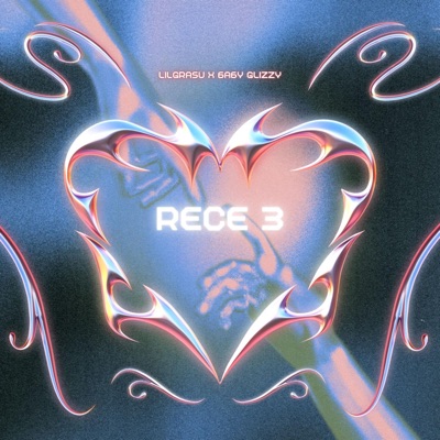 RECE 3 (feat. LILGRASU) - Single