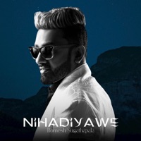 Nihandiyawe - Single - Romesh Sugathapala & Lahiru De Costa