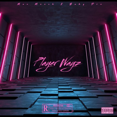 Player Wayz (feat. Baby Pro) - Single