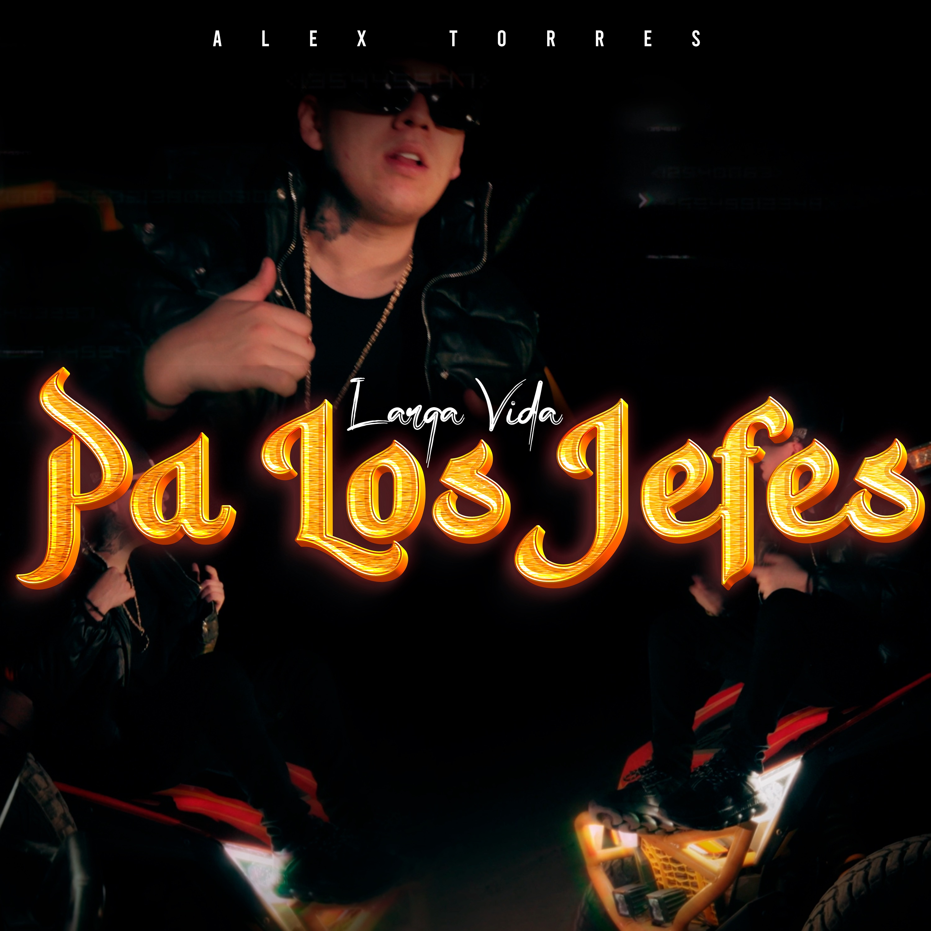 Larga Vida Pa los Jefes - Single