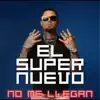 No Me Llegan