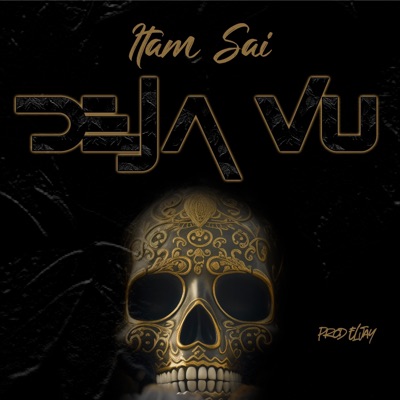 DEJA VU (feat. EL JAY) - Single