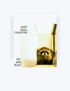 Ouça Lost Soul Caravan, assista a videoclipes, leia a biografia, veja as datas das turnês e mais!
