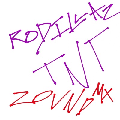 RodiLLaZ TNT - Single