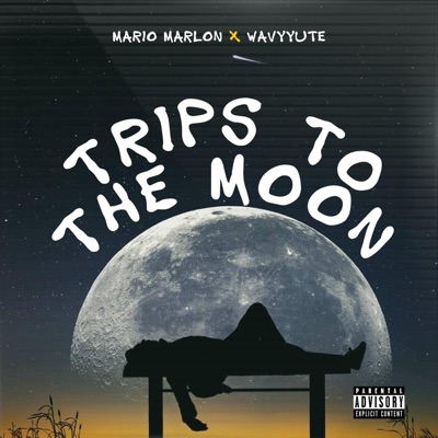 TTTM (Trips To the Moon) (feat. Wavyyute) - Single