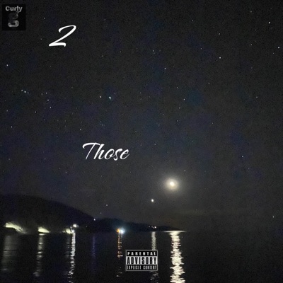 2 those (feat. Ridicul3) - Single