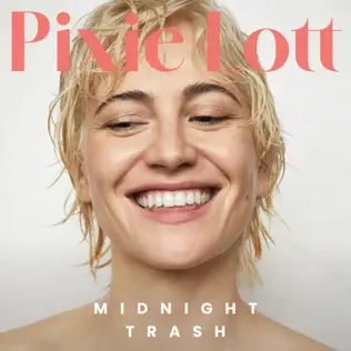 Pixie Lott – Midnight Trash (2024)