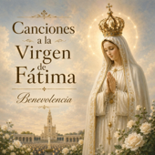 Virgen de Fátima Canciones Alabanzas - EP