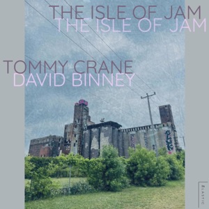 The Isle Of Jam - Single