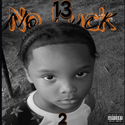 13(No Luck) 2 - EP