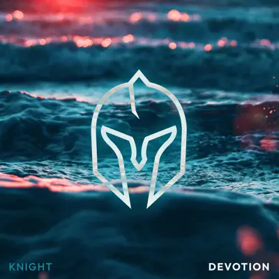 Ascolta 'Devotion - Single' di Knight