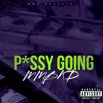 Pussy going - Single
