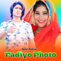 Fadiyo Photo - EP - Sahil Sakras & Rahul Singer Mewati