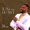 JOY IN MY HEART